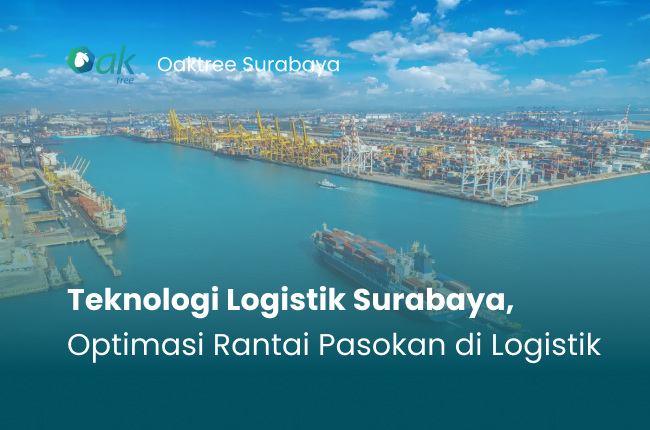 Teknologi Logistik Surabaya